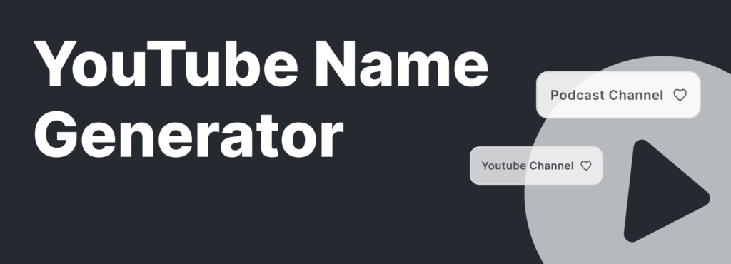 Youtube Name Generator